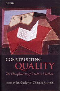 Cover eines Buches mit abstrakter Kunst, zeigt eine Gitarre und ein geöffnetes Buch, Titel: "Constructing Quality: The Classification of Goods in Markets". Bearbeitet von Jens Beckert und Christine Musselin.