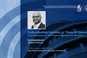 Titel und Details eines Talks von Kai Koddenbrockmit dem Titel "Understanding Germany in Times of Genocide: Franz Neumann and the Ongoing Question of Imperialism" am Max Planck Institut für Gesellschaftsforschung.